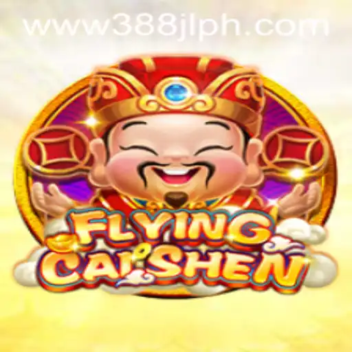 FlyingCaiShen: An In-Depth Look into the Explosive Game 388JL and Its Engaging Features